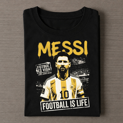 Lionel Messi Football Is Life vintage Tee